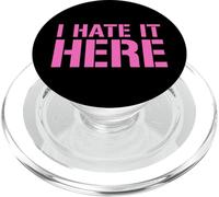 I Hate It Here PopSockets PopGrip para MagSafe