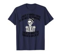I Hate It When I Have To Be Nice Funny Skeleton Humorístico Camiseta