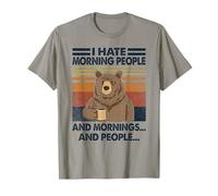 I Hate Morning People And Mornings And People Bear Camiseta
