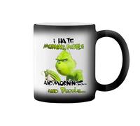 I hate morning people and mornings and people grinch Taza de café negro mágico Mug