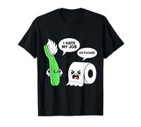 I Hate My Job Oh Please! Divertido Cepillo de Dientes de Papel higiénico Broma Camiseta