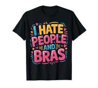 I Hate People and Bras Mujer introvertida - Camiseta