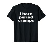 I Hate Period Cramps Camiseta gráfica económica