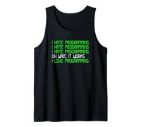 I Hate Programming It Works I Love Programming Informática Camiseta sin Mangas