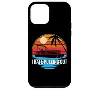 I Hate Pull Out Pontón Capitán Sailor Boat Owner Funny Carcasa para iPhone 12 mini