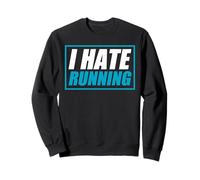 I Hate Running Jogging Corredor Divertido Carrera Sudadera
