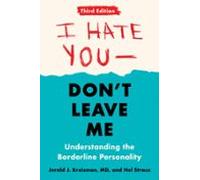 I Hate You--dont Leave Me: Third Edition (ebook)