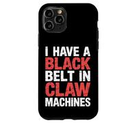 I Have A Black Belt In Claw Machines Arcade Prize Game - Carcasa para iPhone 11 Pro
