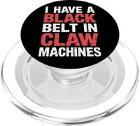 I Have A Black Belt In Claw Machines Arcade Prize Game - PopSockets PopGrip para MagSafe