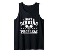 I Have a Dinking Problem Funny Pickleball Humor Camiseta sin Mangas