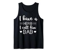 I Have A Hero and I Call Him Dad Daddy Regalo del Día del Padre Niño Camiseta sin Mangas