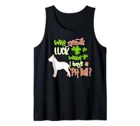 I Have A Pit Bull Dog Lucky Funny St Patricks Day Camiseta sin Mangas