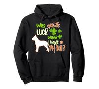 I Have A Pit Bull Dog Lucky Funny St Patricks Day Sudadera con Capucha
