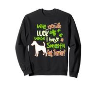 I Have A Smooth Fox Terrier Dog Lucky Funny St Patricks Day Sudadera
