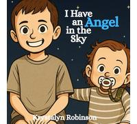 I Have an Angel in the Sky: Male Angel Version