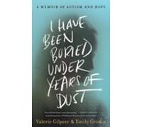 I Have Been Buried Under Years Of Dust (ebook)
