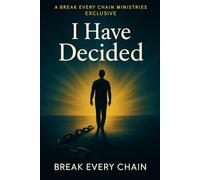 I Have Decided: New Believer’s Guide to Taking Your First Steps with Jesus