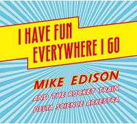 I Have Fun Everywhere I Go [Import]