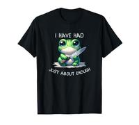 I Have Had Just About Enough Frog Knife - Gráfico artístico Camiseta