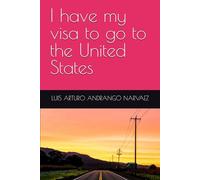 I have my visa to go to the United States (Searching-For-And-The-Anguish-Of-Finding-Myself)