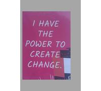 I have power to create change-Lined Notebook 6 x 9 100 pages with hearts