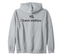 I Have Rabies Cute But Feral Moms Club Cool Dog Mom Cat Lady Sudadera con Capucha