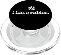 I Have Rabies Sign Cute But Feral Dog Mom Cat Lady Paw Print PopSockets PopGrip para MagSafe