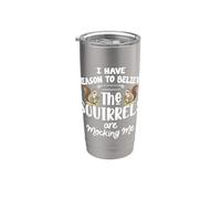 I Have Reason To Believe The Squirrels Are Mocking Me Vaso térmico de acero inoxidable de doble pared