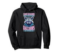 I Have Reasons To Believe Raccoons Are Mocking Me Sudadera con Capucha