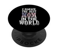 I Have The Best Mom In The World American Flag Mothers Day PopSockets PopGrip Adhesivo