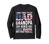I Have Three Titles Dad and Grandpa Father's Day For Grandpa Manga Larga
