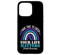 I Have Time To Listen Your Life Matters Suicide Prevention Carcasa para iPhone 15 Pro MAX