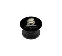 I Have To Do Weird Stuff Or I'Ll Die - Rana Divertida PopSockets PopGrip Adhesivo