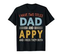 I Have Two Titles Dad and Appy Retro Father's Day Camiseta