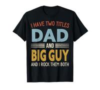 I Have Two Titles Dad and Big Guy Retro Father's Day Camiseta