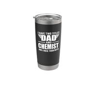 I Have Two Titles Dad And Chemist Funny Father Vaso térmico de acero inoxidable de doble pared