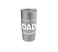 I Have Two Titles Dad And Grandpa Vaso térmico de acero inoxidable de doble pared