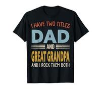 I Have Two Titles Dad and Great Grandpa Retro Father's Day Camiseta
