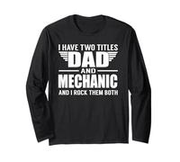 I Have Two Titles Dad and Mechanic Funny Father Manga Larga