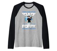 I Have Two Titles Dad and Poppy Funny Fathers Day Camiseta Manga Raglan