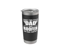 I Have Two Titles Dad And Roofer Funny Father Vaso térmico de acero inoxidable de doble pared