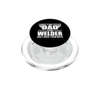 I Have Two Titles Dad and Welder Funny Father PopSockets PopGrip para MagSafe