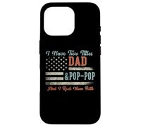I Have Two Titles Dad & Pop-Pop I Rock Them Both - Pop-Pop Carcasa para iPhone 16 Pro