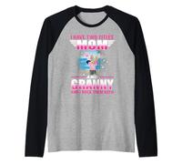 I Have Two Titles Mom and Granny for Mothers Day Camiseta Manga Raglan