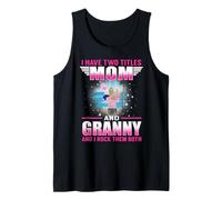 I Have Two Titles Mom and Granny for Mothers Day Camiseta sin Mangas