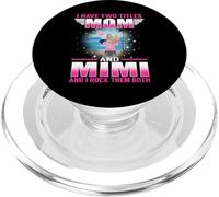 I Have Two Titles Mom and Mimi for Mothers Day PopSockets PopGrip para MagSafe
