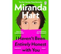 I Haven’t Been Entirely Honest with You: The Instant Sunday Times No.1 Bestseller, From the Nation’s Favourite Comedian