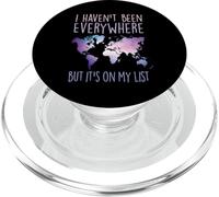 I Haven't Been Everywhere But It's On My List World Travel PopSockets PopGrip para MagSafe