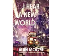 I Hear a New World: 2 (Long London)