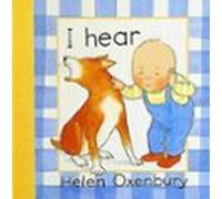 I Hear (baby Beginner Board Books)